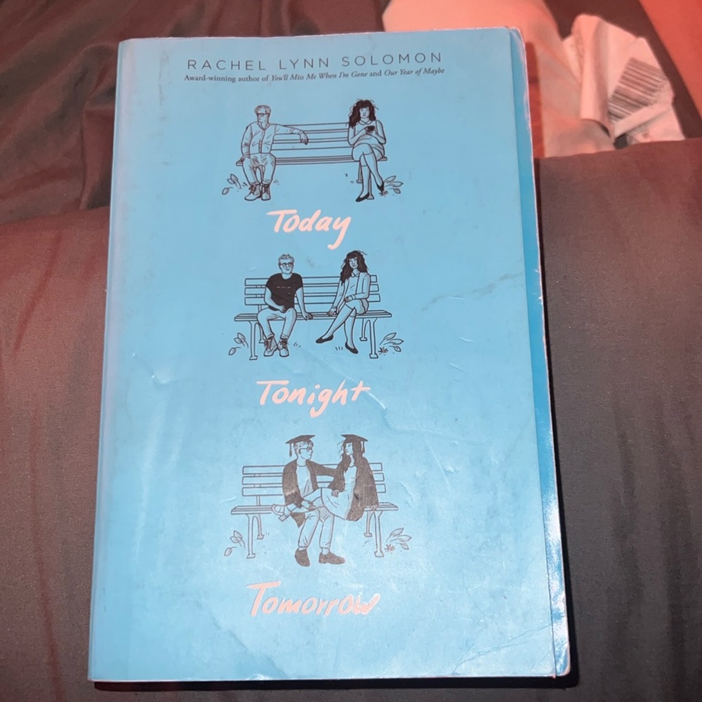Today, Tonight, Tomorrow by Rachel Lynn Solomon